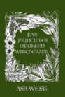 Image for Five Principles of Green Witchcraft