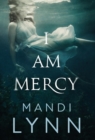 Image for I am Mercy