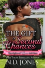 Image for The Gift of Second Chances : A Valentine&#39;s Romance