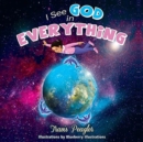 Image for I See God in Everything