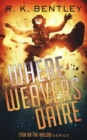 Image for Where Weavers Daire