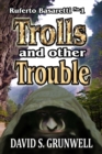 Image for Trolls and Other Trouble