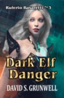 Image for Dark Elf Danger