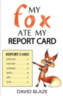 Image for My Fox Ate My Report Card