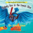 Image for Tickety Boo in the Ocean Blue
