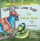 Image for Tickety Boo Loves Bugs : The Animal Game