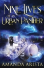 Image for Nine Lives of an Urban Panther
