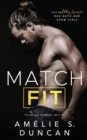 Image for Match Fit : Bad Boys and Show Girls