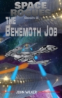 Image for Space Rogues 3 : The Behemoth Job