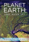 Image for Planet Earth : Land, Water, Sky