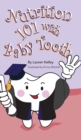Image for Nutrition 101 With Baby Tooth