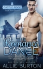 Image for The Romance Dance : Castle Ridge Small Town Romance