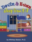 Image for Devin &amp; Evan Sleep From 8-7