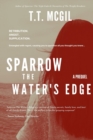 Image for Sparrow : The Water&#39;s Edge