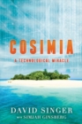 Image for Cosimia : A Technological Miracle