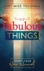 Image for Fabulous Things : Starting Your New Normal