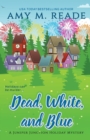Image for Dead, White, and Blue