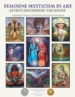Image for Feminine Mysticism in Art : Artists Envisioning the Divine