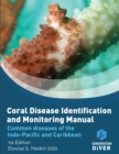 Image for Coral Disease Identification and Monitoring Manual : Student Study Book and Manual
