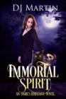 Image for Immortal Spirit: An Ogre&#39;s Assistant Novel