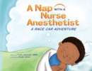 Image for A Nap with a Nurse Anesthetist