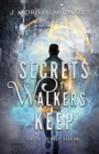 Image for Secrets The Walkers Keep