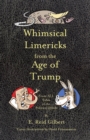 Image for Whimsical Limericks from the Age of Trump