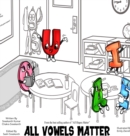Image for All Vowels Matter