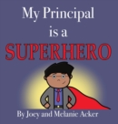 Image for My Principal is a Superhero