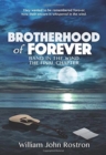 Image for Brotherhood of Forever : Band in the Wind -The Final Chapter