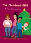 Image for The Christmas Gift : A Mia and Co. Adventure