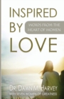 Image for Inspired by Love : Words From The Heart of Women