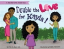 Image for Double the Love for Kayla