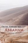 Image for From Abram to Abraham