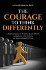 Image for The Courage to Think Differently