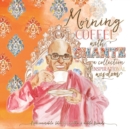 Image for Morning Coffee with Bhante : A Collection of Inspirational Wisdom