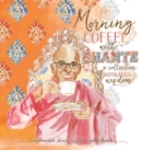 Image for Morning Coffee with Bhante : A Collection of Inspirational Wisdom