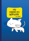 Image for My Missing Pet Workbook - Cat Edition : Search Tips and Time-Saving Worksheets to Aid in Locating Your Lost Pet