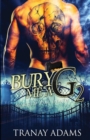 Image for Bury Me A G 2 : Marked For Death