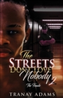 Image for The Streets Don&#39;t Love Nobody 2