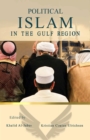 Image for Political Islam in the Gulf Region