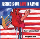 Image for Justice Is Our Love In Action