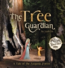 Image for The Tree Guardian : A Tale of the Sequoia Forest