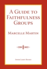 Image for A Guide To Faithfulness Groups