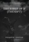 Image for The Songe of If (The Gift)