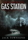 Image for Tales from the Gas Station : Volume One