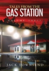 Image for Tales from the Gas Station : Volume Three