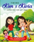 Image for Twins Kim &amp; Kivia