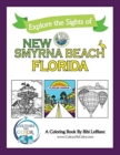 Image for Explore the Sights of New Smyrna Beach, Florida : A Coloring Book