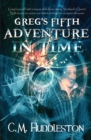Image for Greg&#39;s Fifth Adventure in Time